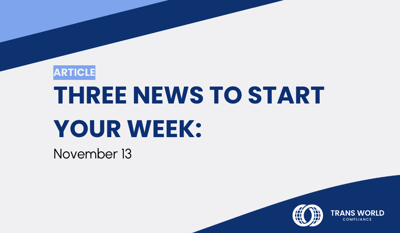 Three news to start your week: November 13