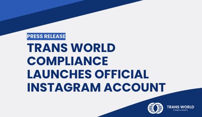 Trans World Compliance Launches Official Instagram Account