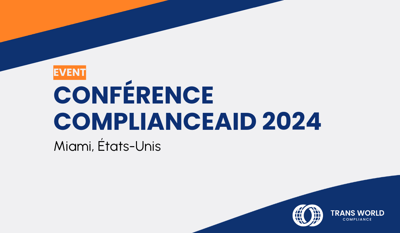 Conférence ComplianceAid 2024 : Miami, États-Unis