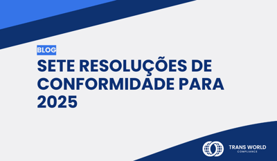 Sete resoluções de conformidade para 2025